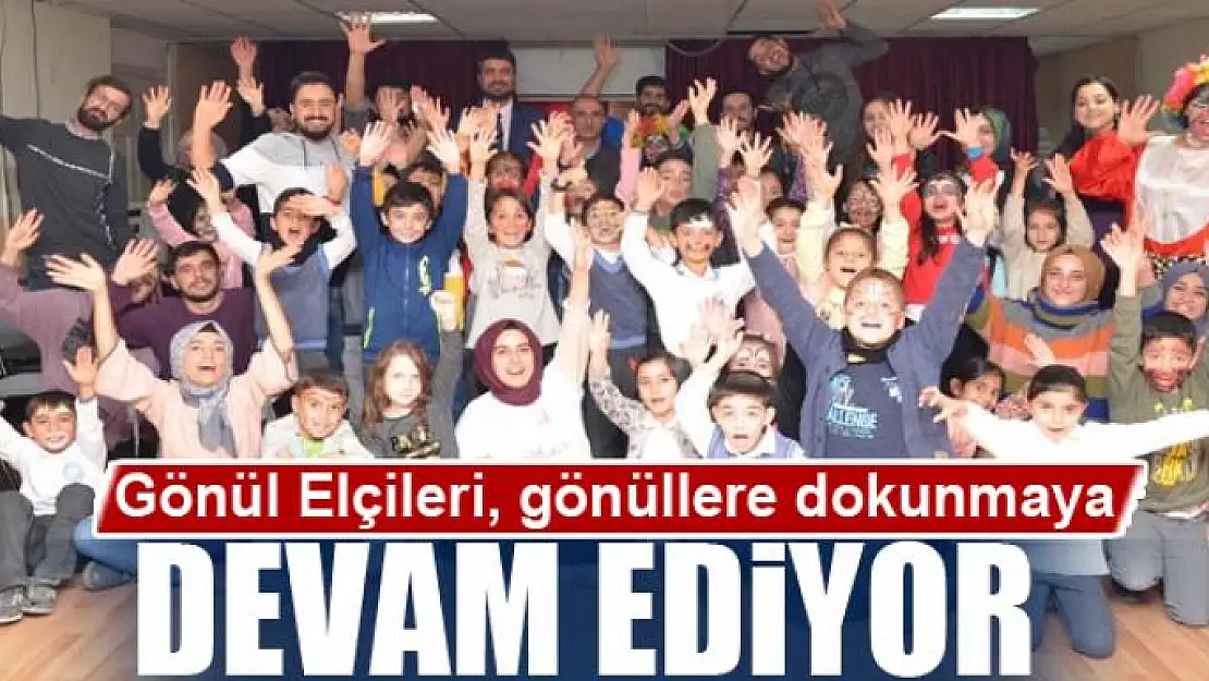 Gönül Elçileri, gönüllere dokunmaya devam ediyor