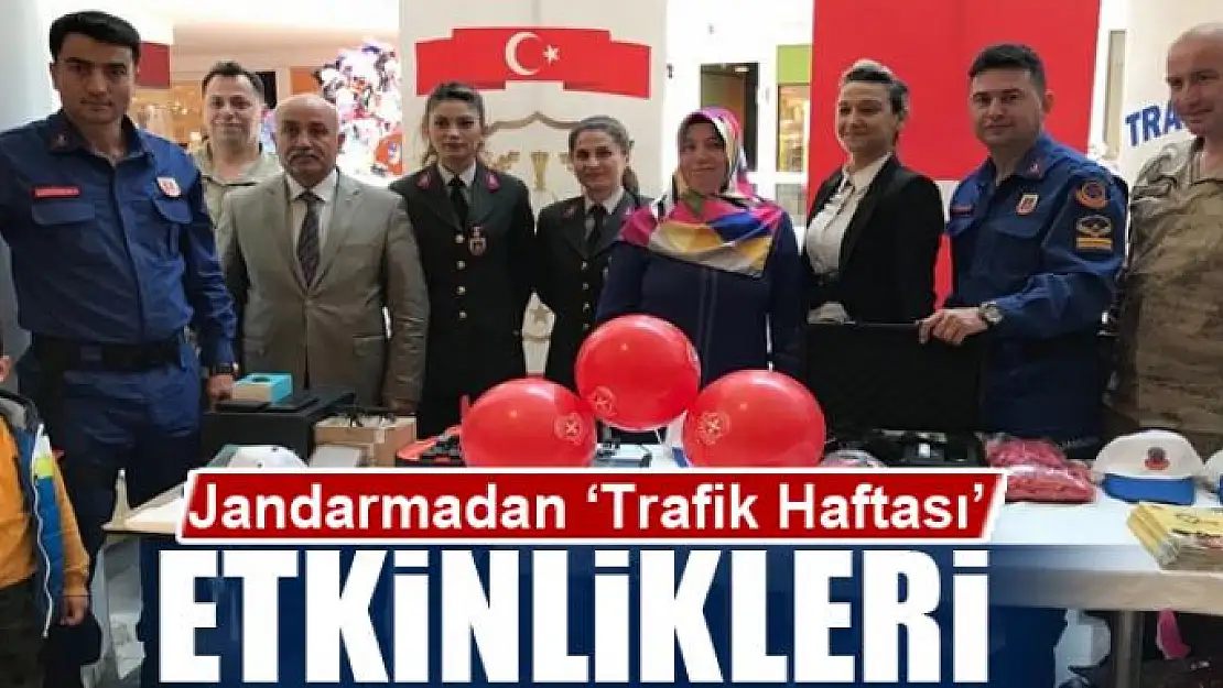 Jandarmadan 'Trafik Haftası' etkinlikleri