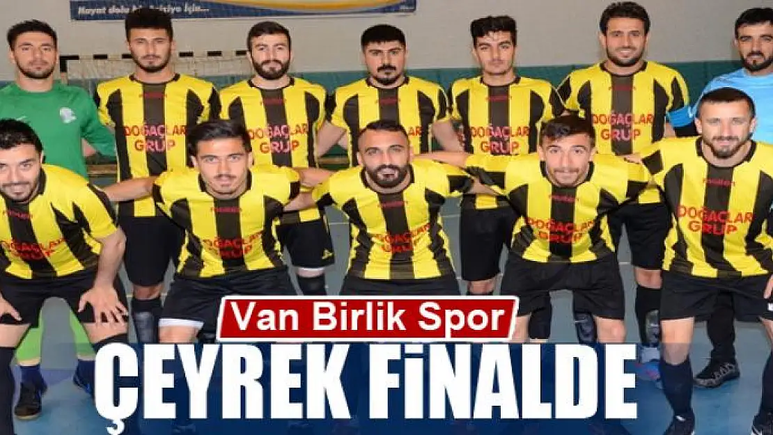 Van Birlik Spor çeyrek finalde