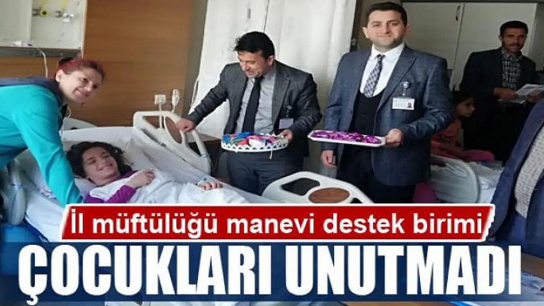 İl müftülüğü manevi destek birimi 23 nisanda hasta çocukları unutmadı