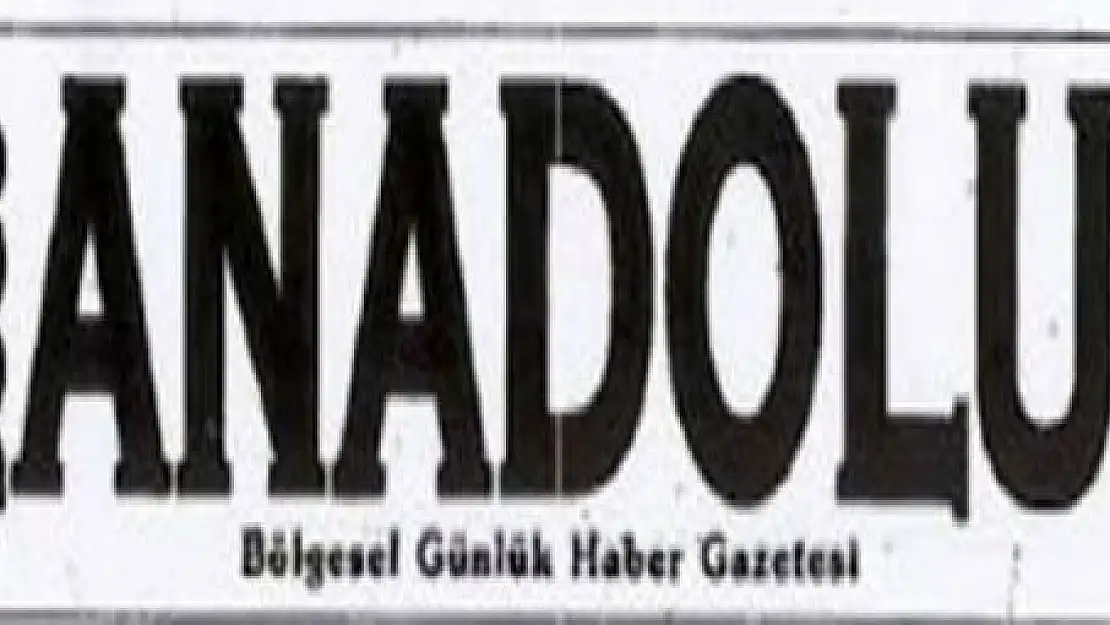 D.ANADOLU GAZETESİNDEN HÜZÜNLÜ KARAR