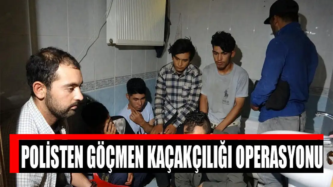 Polisten göçmen kaçakçılığı operasyonu