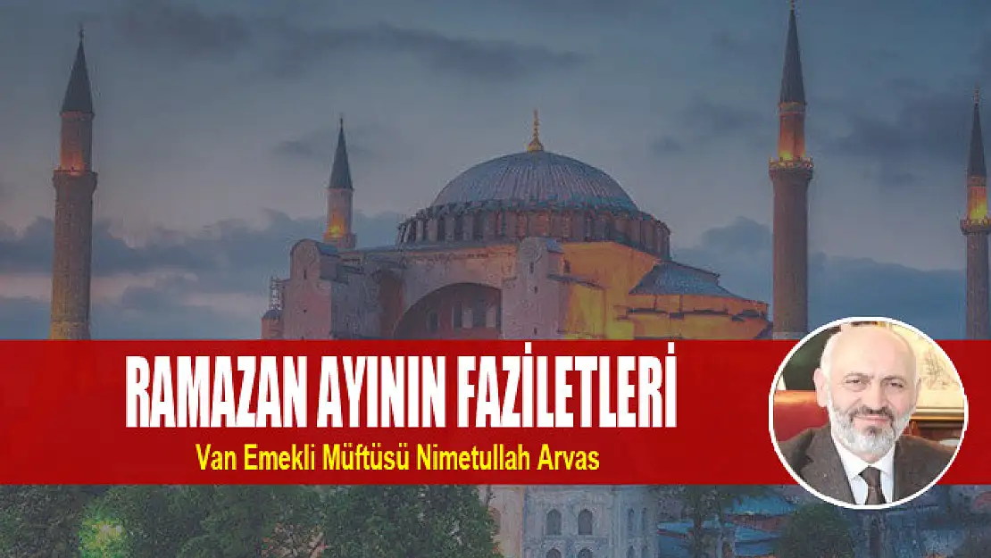 RAMAZAN AYININ FAZİLETLERİ