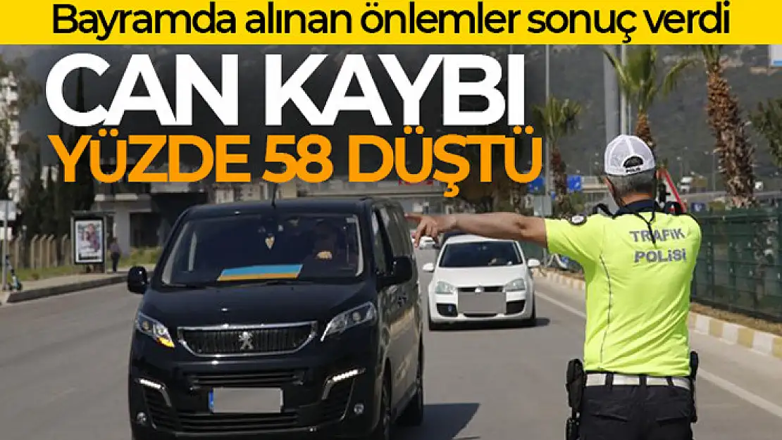 Ramazan Bayramı'nda trafikte alınan önlemler sonuç verdi, can kaybı yüzde 58 düştü