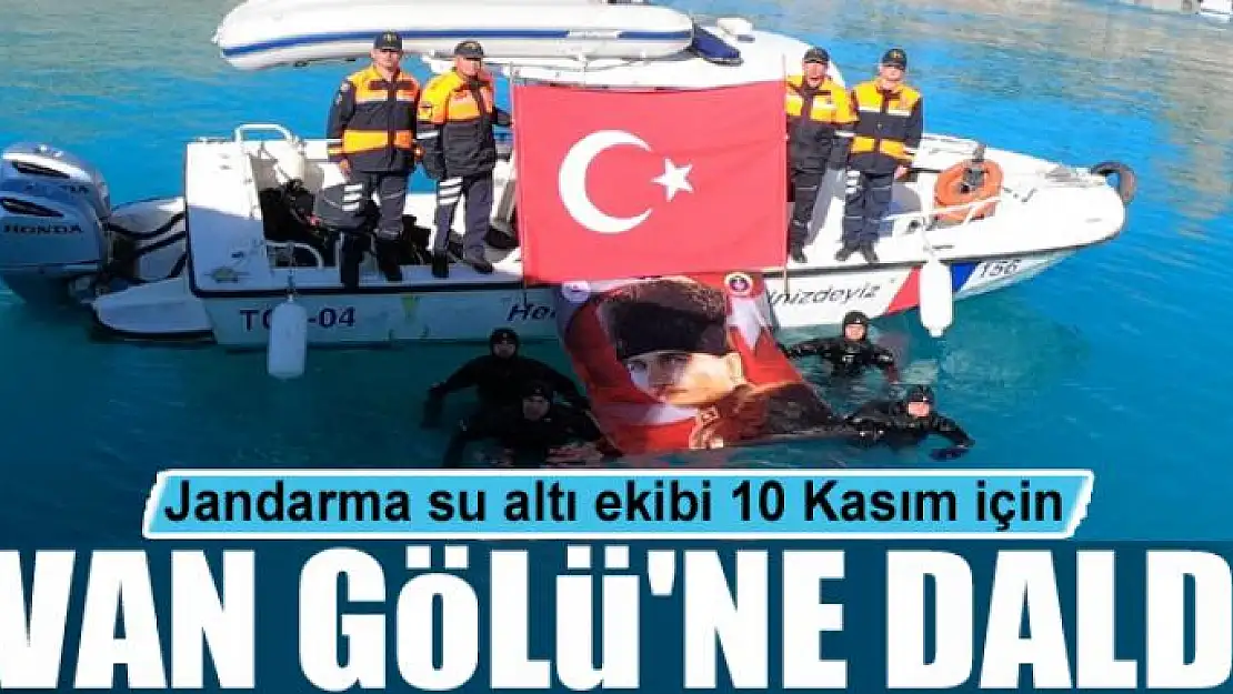 Jandarma su altı ekibi 10 Kasım için Van Gölü'ne daldı