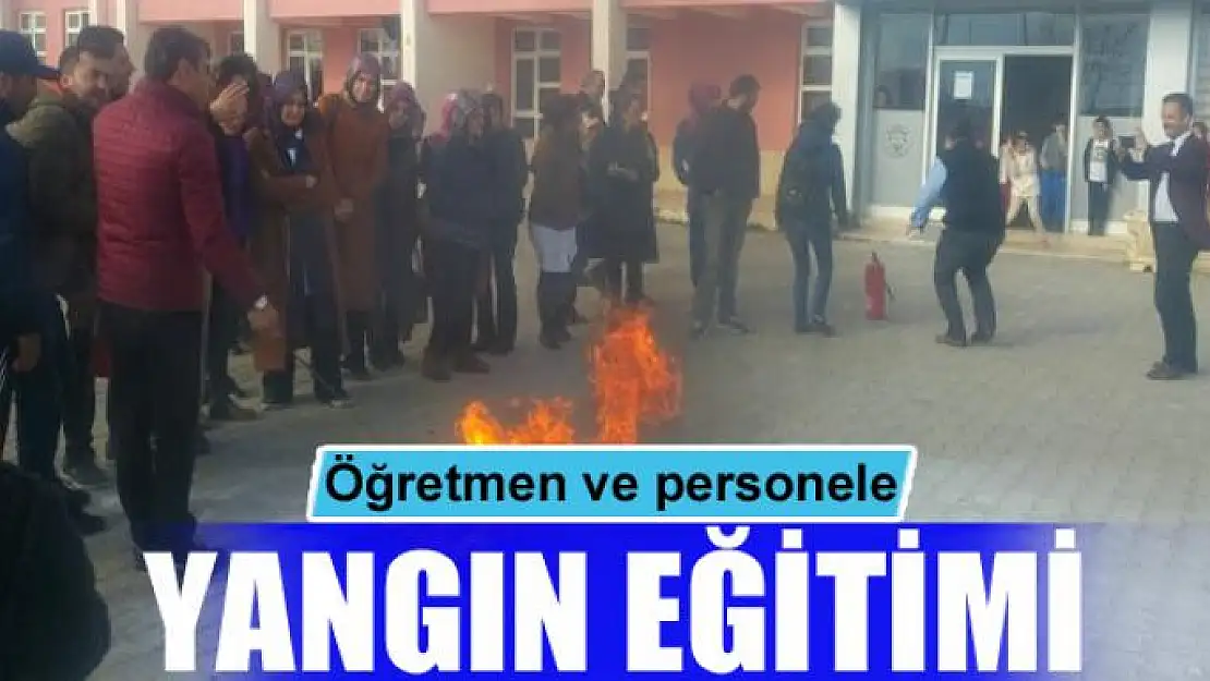 Öğretmen ve personele yangın eğitimi