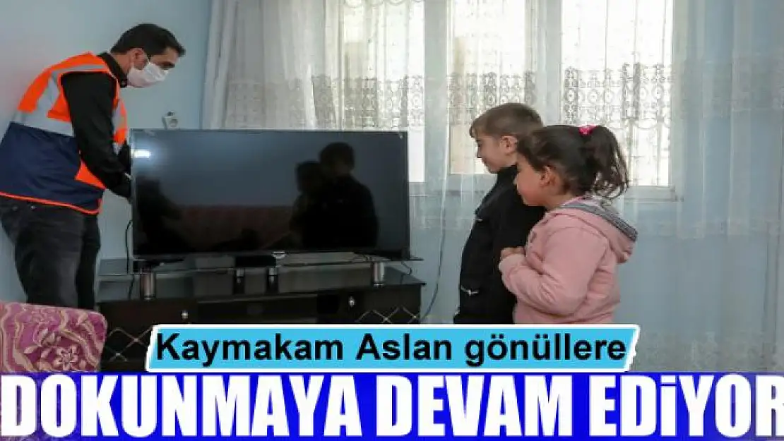 Kaymakam Aslan gönüllere dokunmaya devam ediyor