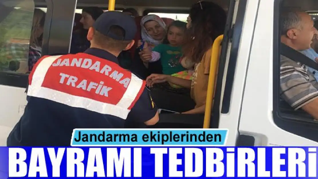 Jandarmadan Ramazan Bayramı tedbirleri