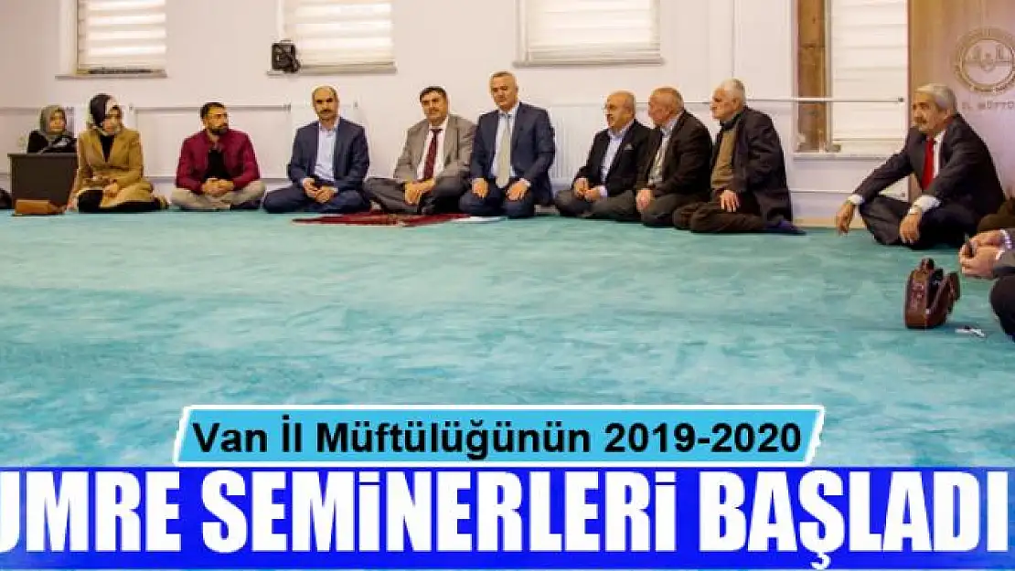 Van İl Müftülüğünün 2019-2020 umre seminerleri başladı