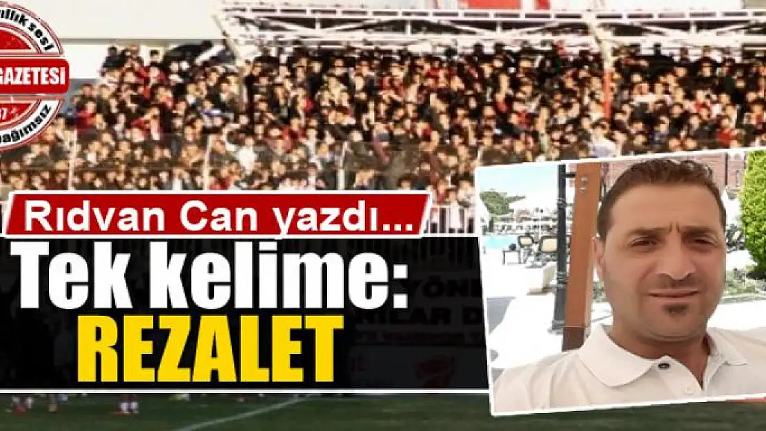 Tek kelime: REZALET