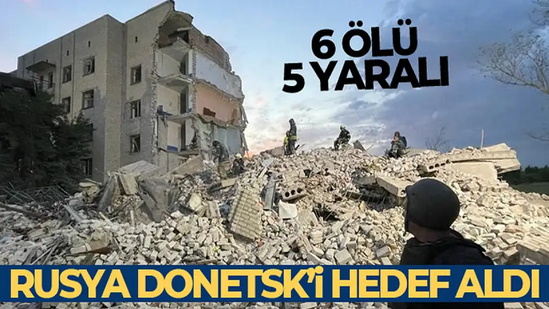 Rus füzesi Donetsk'te apartmanı vurdu: 6 ölü, 5 yaralı