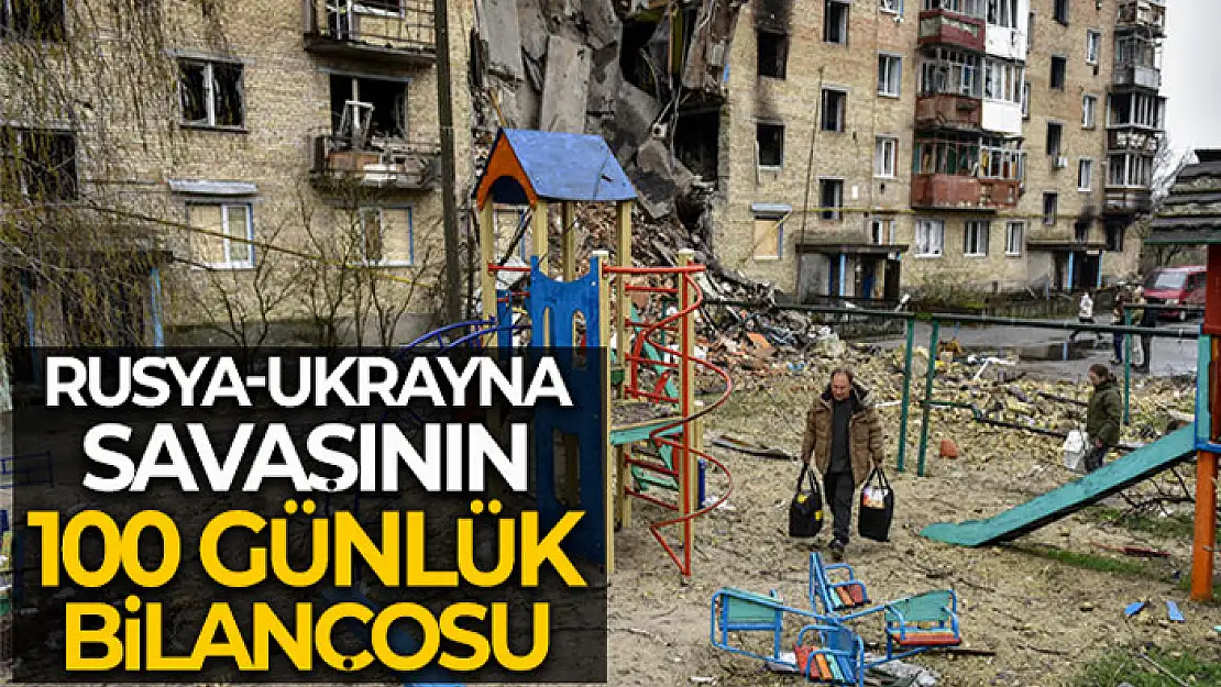 Rusya-Ukrayna savaşının 100 günlük bilançosu