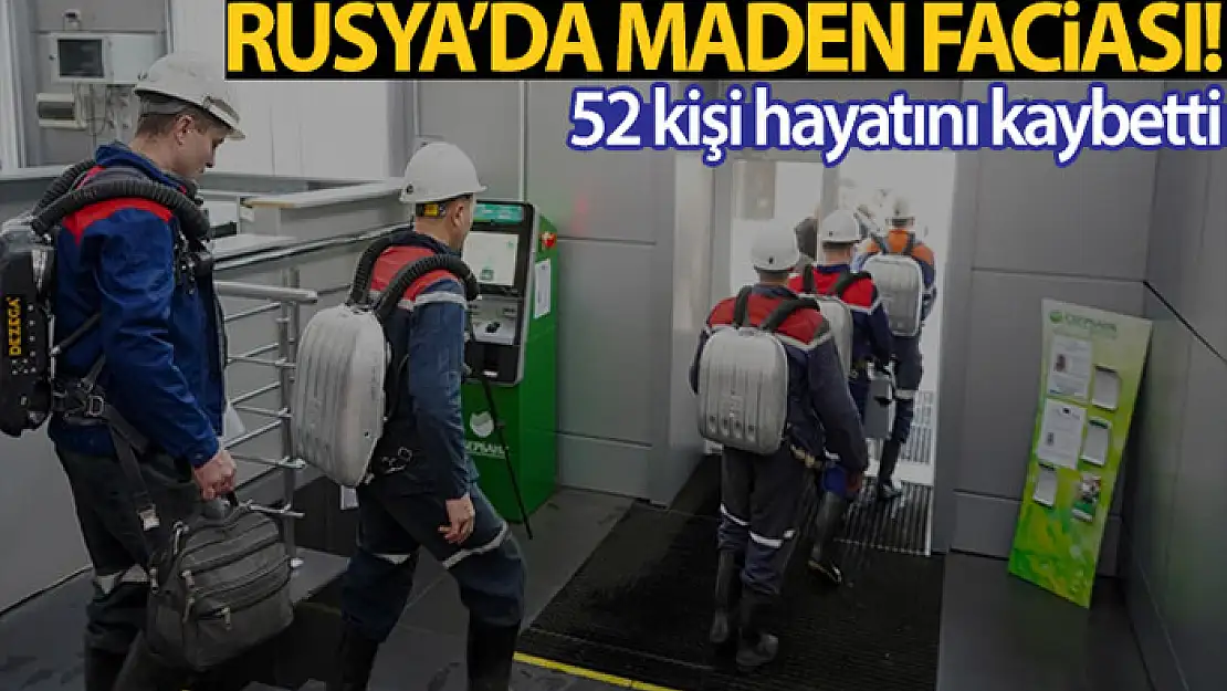 Rusya'da maden kazası felaketi!