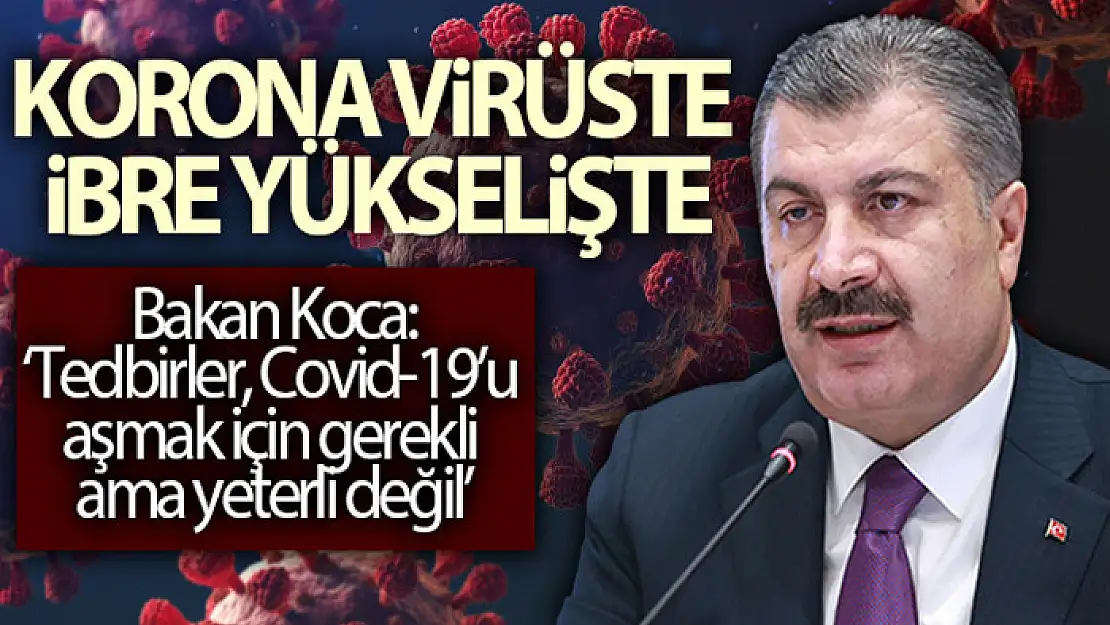 Sağlık Bakanlığı, Türkiye'nin son 24 saatlik korona virüs tablosunu açıkladı