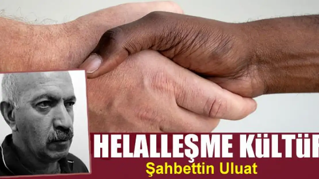 Helalleşme kültürü