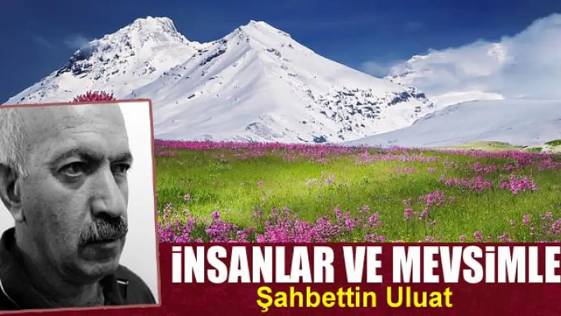 İnsanlar ve mevsimler