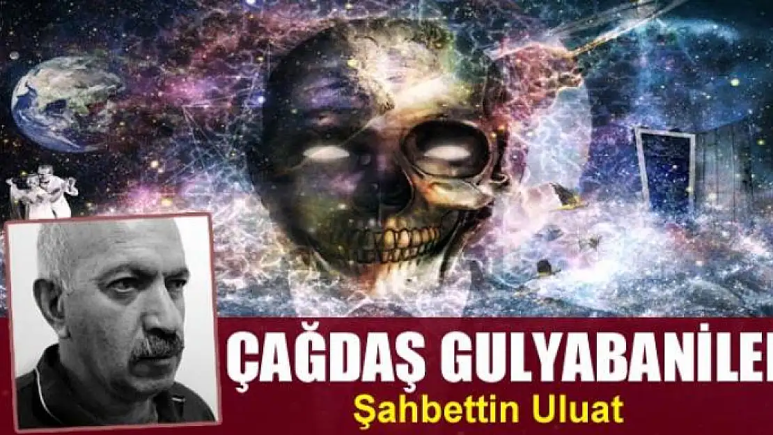 Çağdaş gulyabaniler