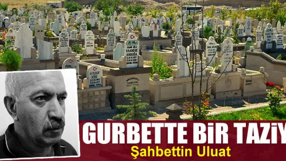 Gurbette bir taziye