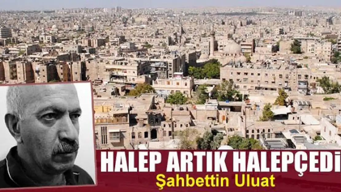 Halep Artık Halepçedir