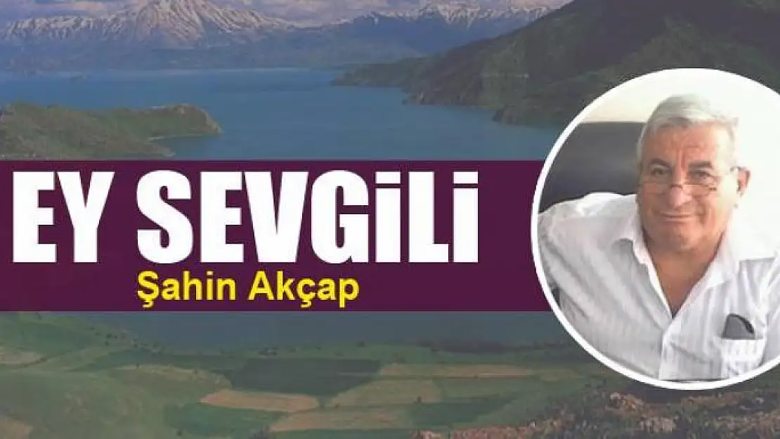 Ey sevgili