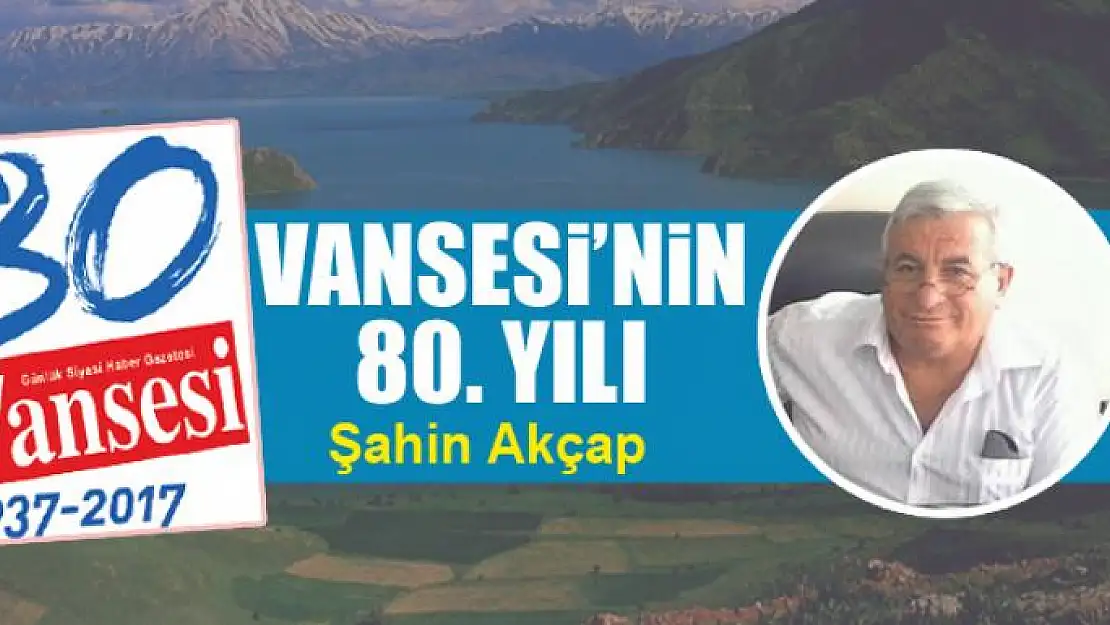 Vansesi'nin 80. Yılı