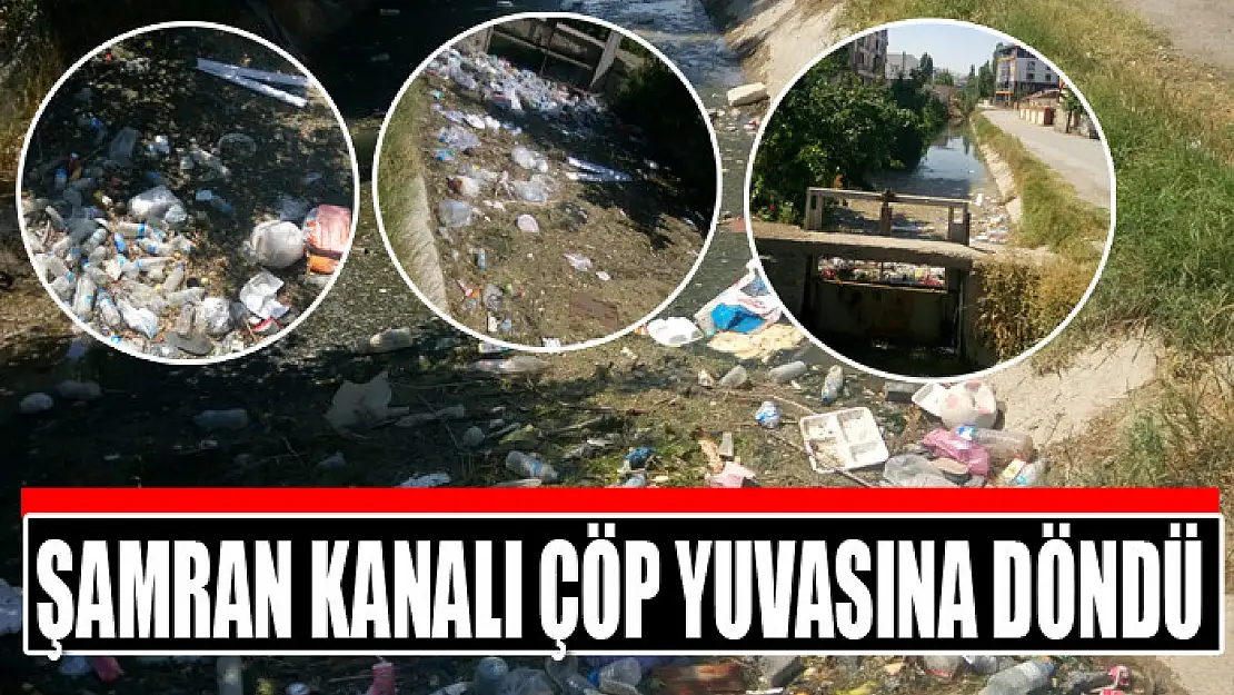 Şamran Kanalı çöp yuvasına döndü