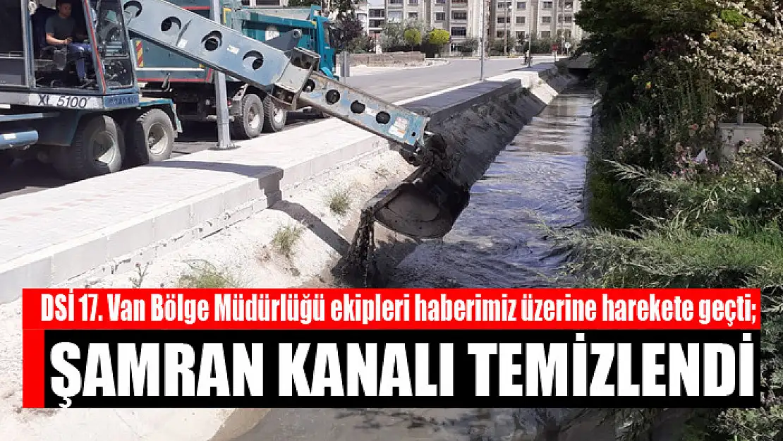 Şamran kanalı temizlendi