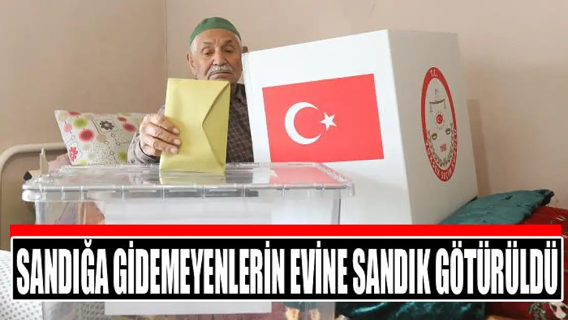 Sandığa gidemeyenlerin evine sandık götürüldü