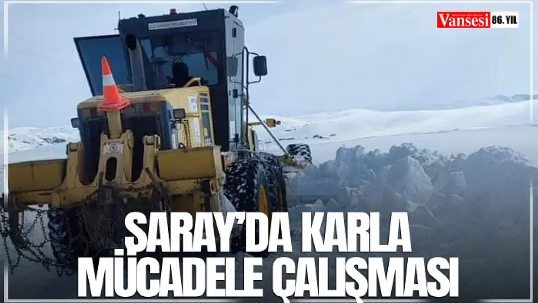 Saray'da karla mücadele çalışması