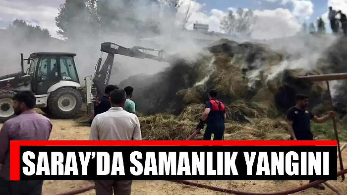 Saray'da samanlık yangını