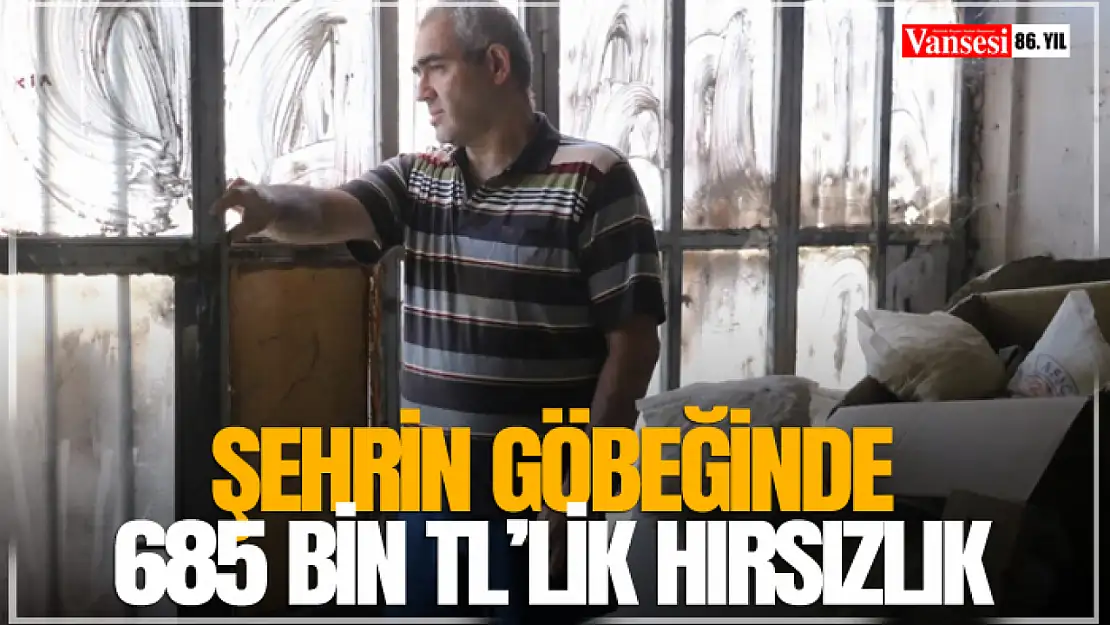 Şehrin göbeğinde 685 bin TL'lik hırsızlık