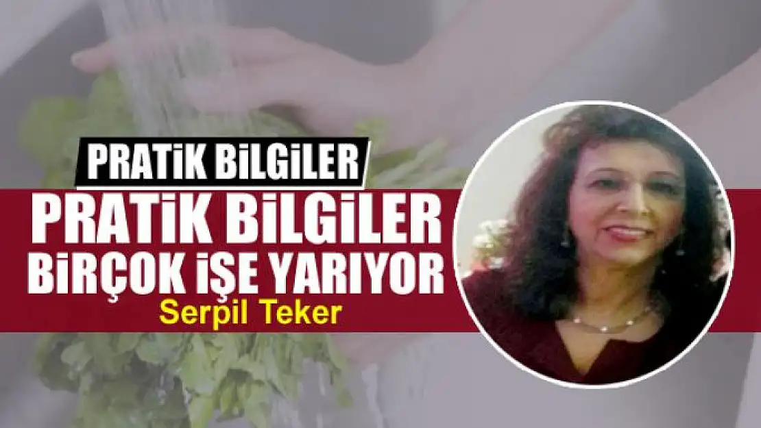 Pratik bilgiler birçok işe yarıyor