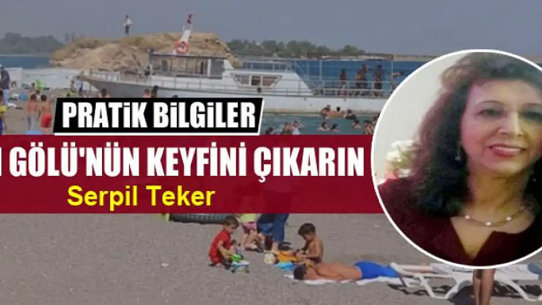 Van Gölü'nün keyfini çıkarın