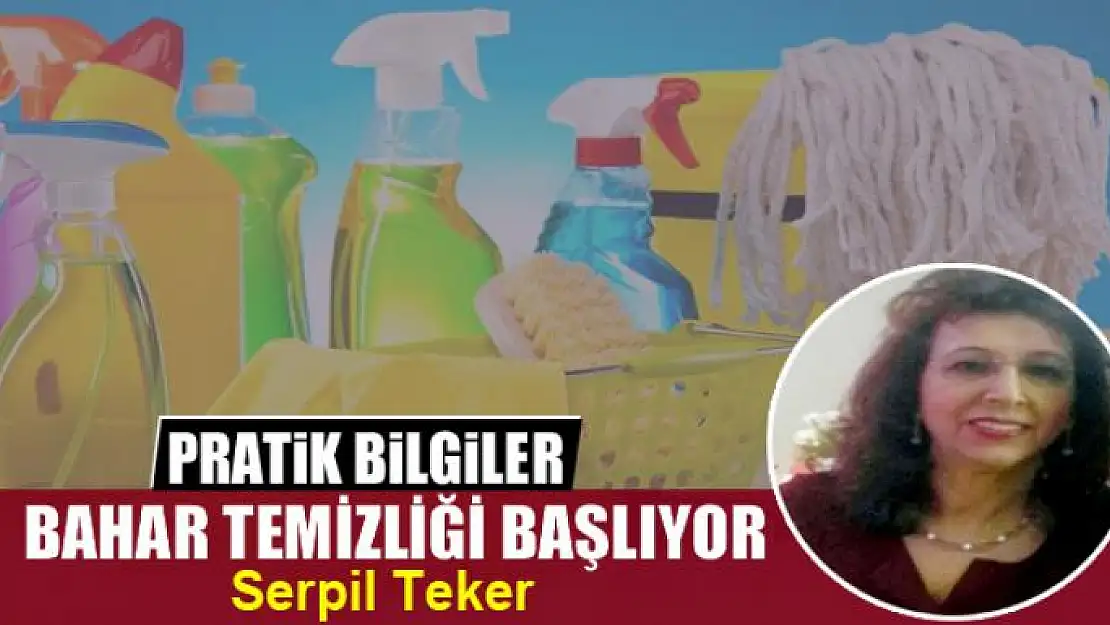 Bahar temizliği başlıyor