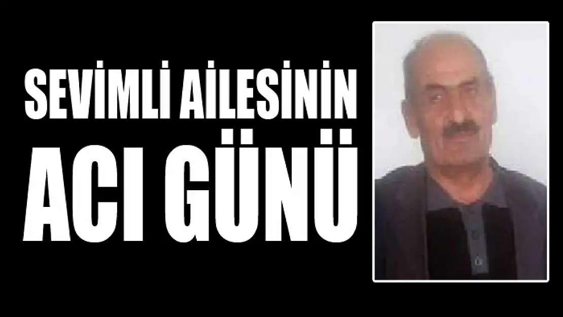 Sevimli ailesinin acı günü