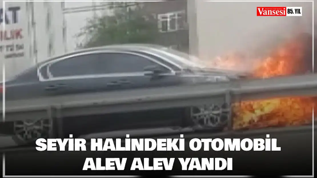 Seyir halindeki otomobil alev alev yandı