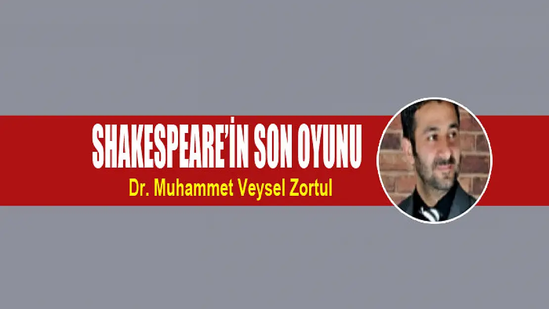 Shakespeare'in Son Oyunu