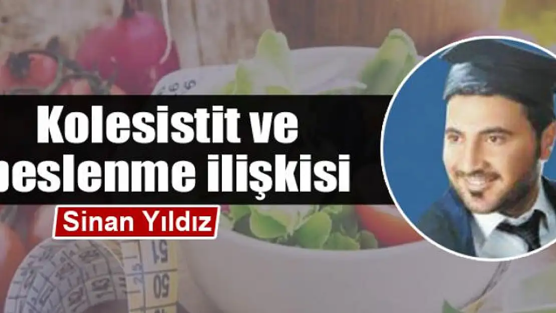 Kolesistit ve  beslenme ilişkisi