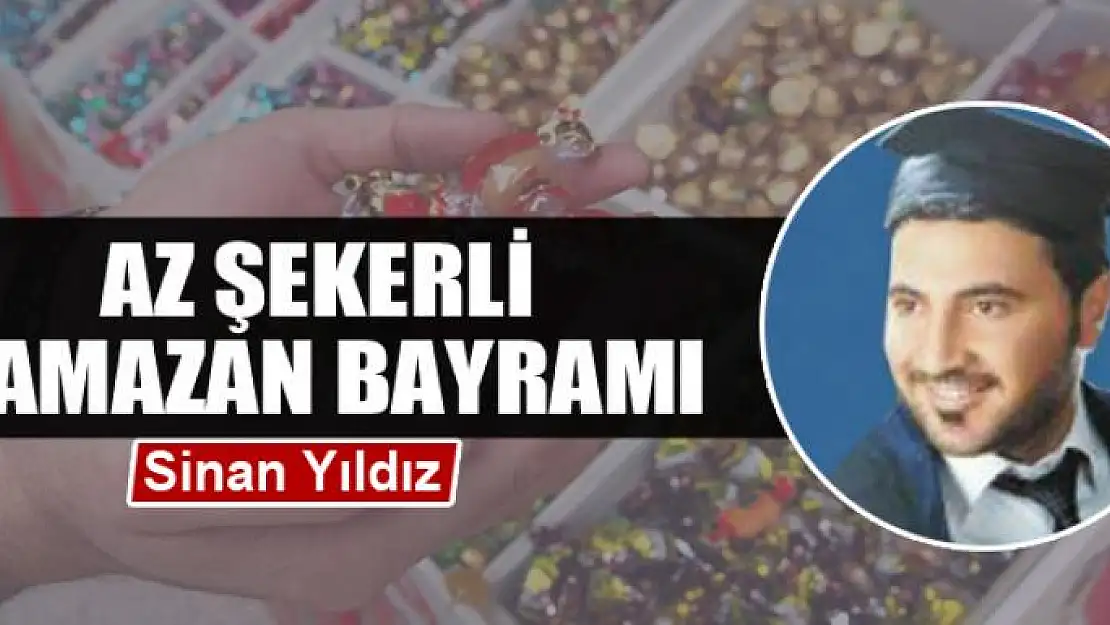 Az şekerli Ramazan Bayramı