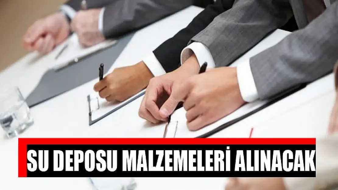 Su deposu malzemeleri alınacak