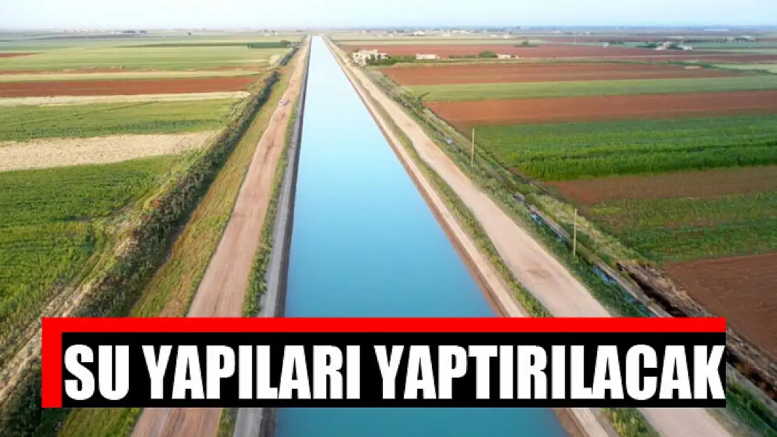 Su yapıları yaptırılacak