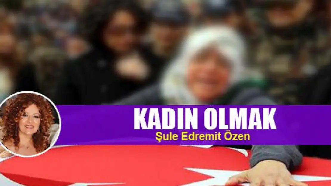 Kadın olmak