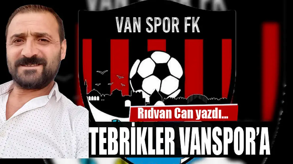 TEBRİKLER VANSPOR'A