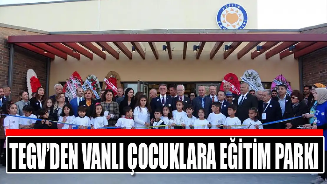 TEGV'den Vanlı çocuklara eğitim parkı