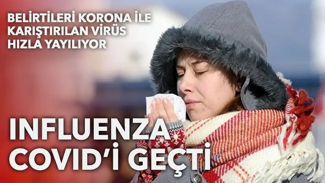 Tek çözüm test yaptırmak: Influenza, Covid-19'u geçti