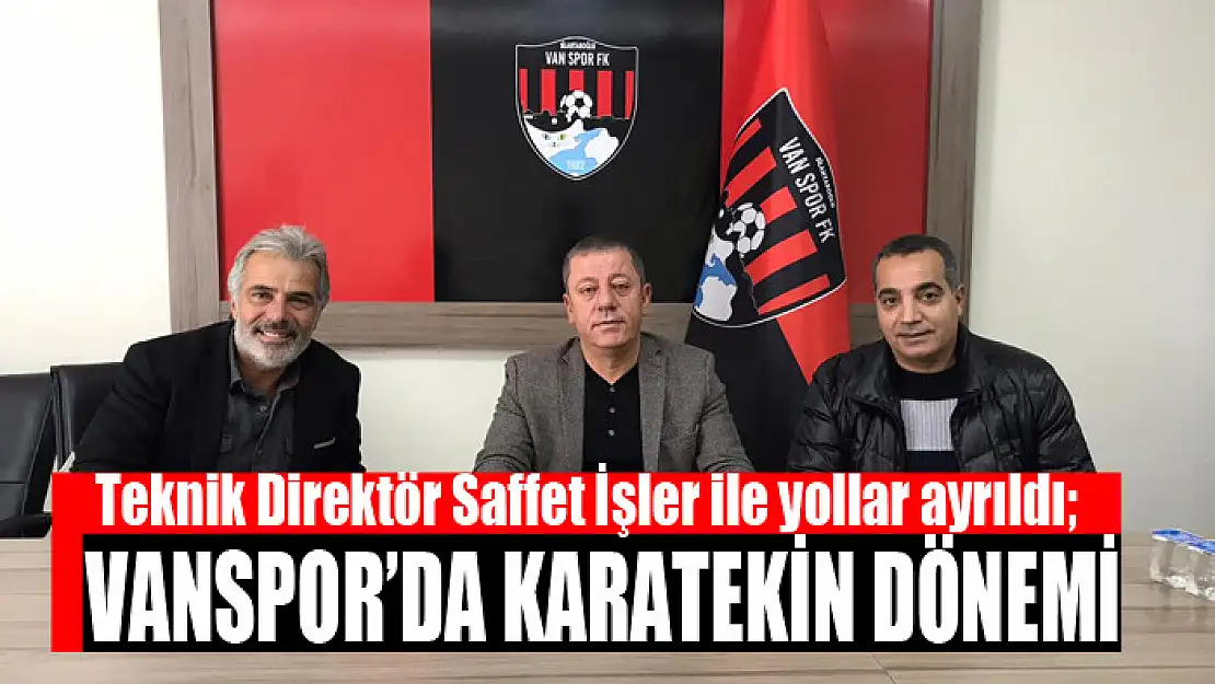 Vanspor'da Turgay Karatekin dönemi