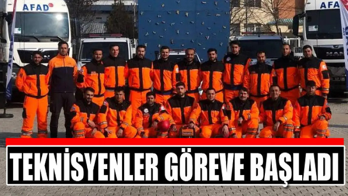 Teknisyenler göreve başladı