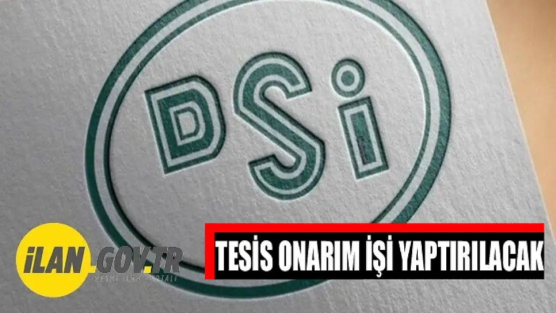 Tesis onarım işi yaptırılacak