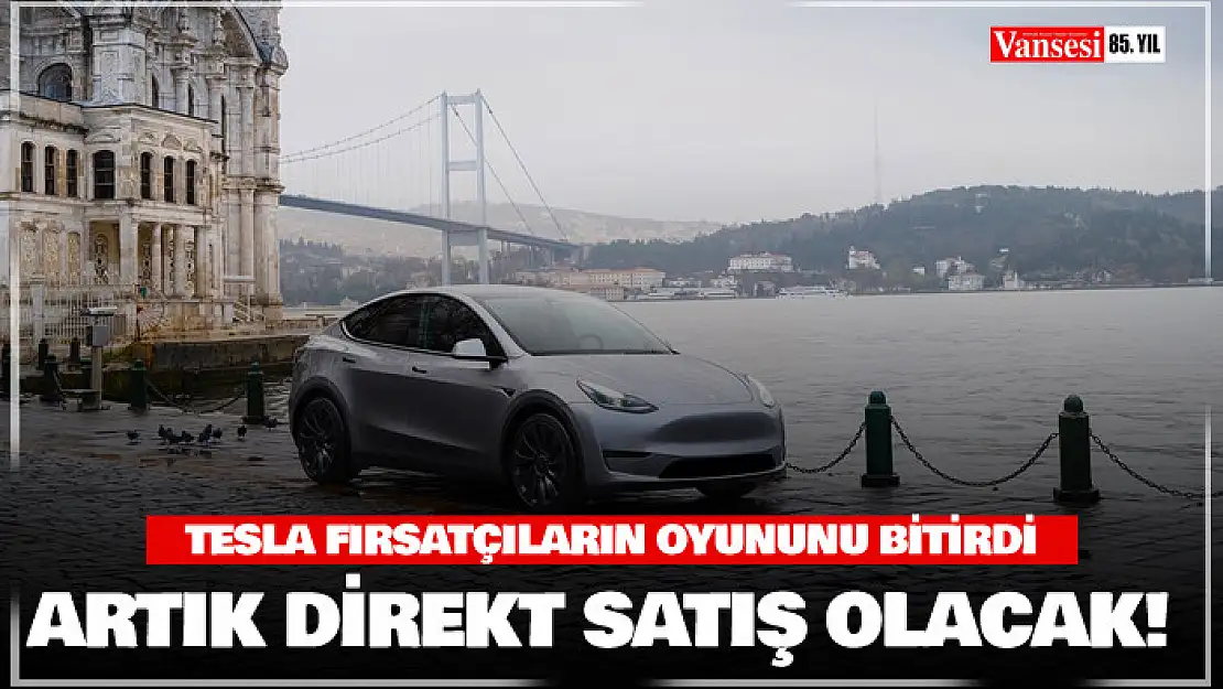 Tesla Türkiye direkt satışı ile fırsatçıların oyununu bitirdi