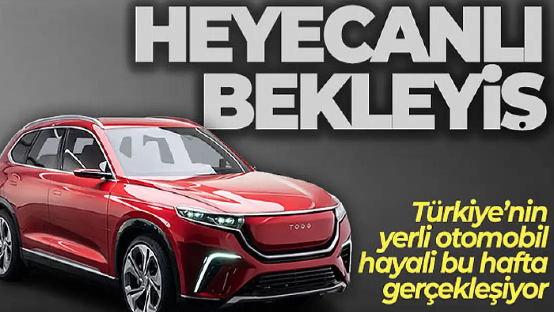 TOGG için heyecanlı bekleyiş